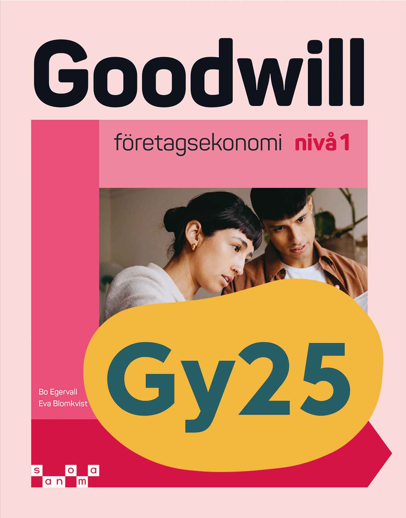 Goodwill Företagsekonomi, upplaga 3 - NYHET! Lärarstöd+