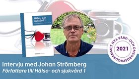 Intervju med Johan Strömberg, författare till Hälso- och sjukvård 1